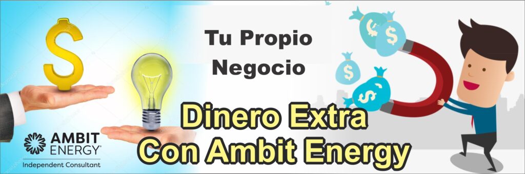 Genera un ingreso extra desde tu casa con Ambit Energy llamanos y comienza tu propio negocio de una forma super facil 