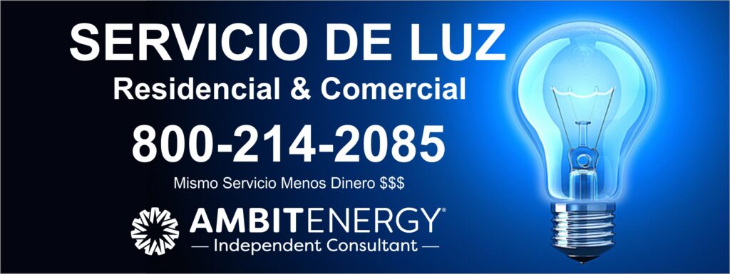 Ambit Energy servicio de luz residencial & Comercial dallas tx | 8002142085 pasate con los precios bajos de todo el mercado Ambit Energy tiene una de las mejores tarifas , llamanos ya y haz el cambio en tu vidad