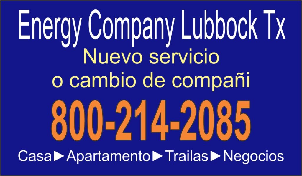 Energy company lubbock tx your best option in electric company call us 800-214-2085